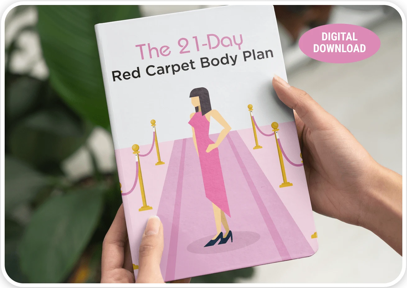 Bonus 3 – The 21-Day Red Carpet Body Plan